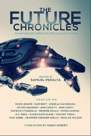 [The Future Chronicles 01] • The Future Chronicles - Special Edition